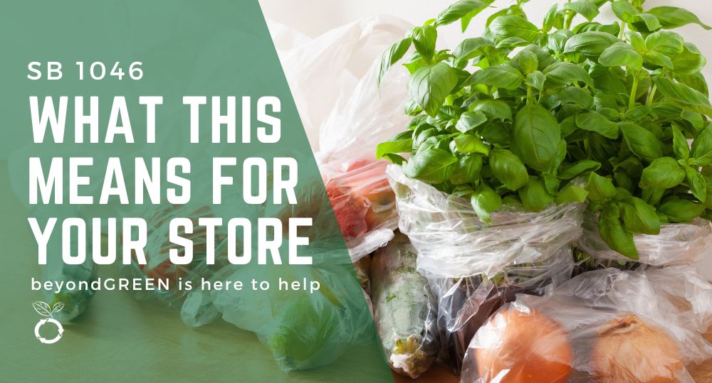 California's Senate Bill 1046 & Ban on Plastic Produce Bags